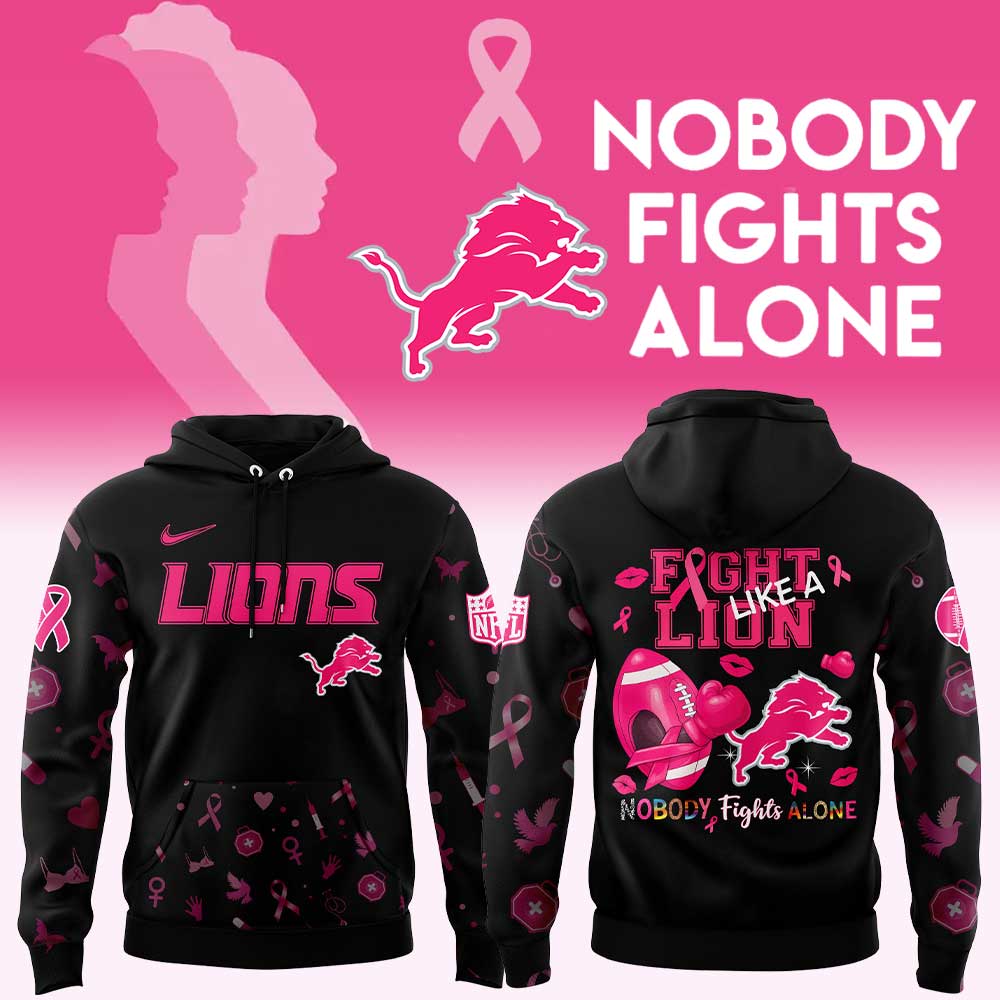 Limited Edition D Lions Nobody Fights Alone Breast Cancer Hoodie